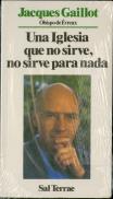Iglesia Que No Sirve, No Sirve Para Nada, Una