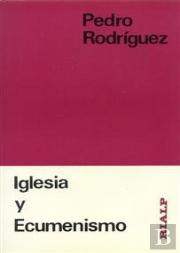 Iglesia Y Ecumenismo