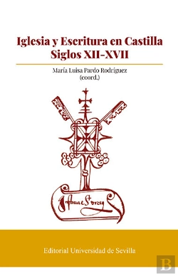 Bertrand.pt - Iglesia Y Escritura En Castilla. Siglos Xii-Xvii