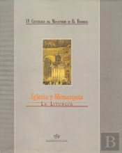 Iglesia Y Monarquía: La Liturgia