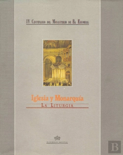 Bertrand.pt - Iglesia Y Monarquía: La Liturgia