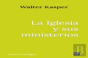 Iglesia Y Sus Ministerios, La