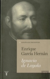 Ignacio De Loyola (Colección Españoles Eminentes)