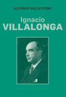 Ignacio Villalonga Villalba (1895-1973). Politico Valenciano Y Destacado Banquer