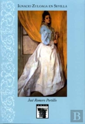 Ignacio Zuloaga En Sevilla