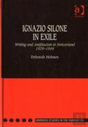 Ignazio Silone In Exile