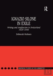 Ignazio Silone In Exile