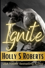 Ignite: Outlaw Romantic Suspense