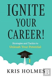 Ignite Your Career!