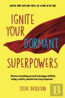 Ignite Your Dormant Superpowers