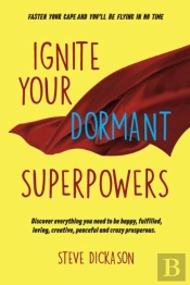 Ignite Your Dormant Superpowers