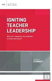Igniting Teacher Leadership