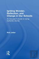 Igniting Wonder, Reflection, And Change In Our Schools