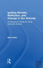 Igniting Wonder, Reflection, And Change In Our Schools
