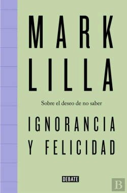 Bertrand.pt - Ignorancia Y Felicidad