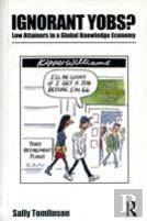 Ignorant Yobs?: Low Attainers In A Global Knowledge Economy