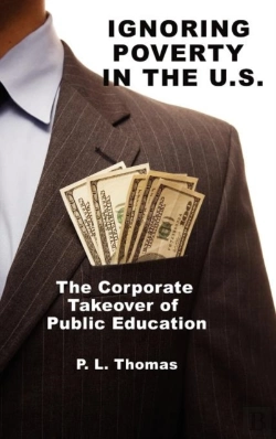 Bertrand.pt - Ignoring Poverty In The U.S. The Corporate Takeover Of Public Education