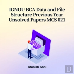 Bertrand.pt - Ignou Bca Data And File Structure Previous Year Unsolved Papers Mcs 021