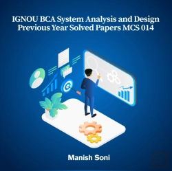 Bertrand.pt - Ignou Bca System Analysis And Design Previous Year Solved Papers Mcs 014