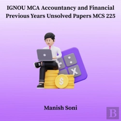 Bertrand.pt - Ignou Mca Accountancy And Financial Previous Years Unsolved Papers Mcs 225
