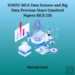Bertrand.pt - Ignou Mca Data Science And Big Data Previous Years Unsolved Papers Mcs 226