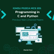 Ignou Pgdca Mcs 201 Programming In C And Python Previous Years Unsolved Papers