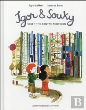 Igor And Souky Visit The Centre Pompidou (Anglais)