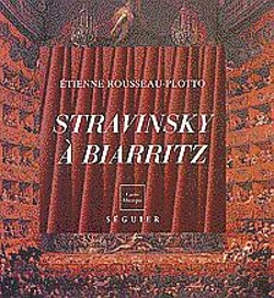 Bertrand.pt - Igor Stravinsky A Biarritz