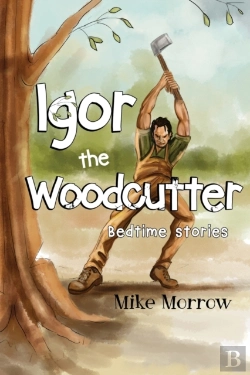 Bertrand.pt - Igor The Woodcutter