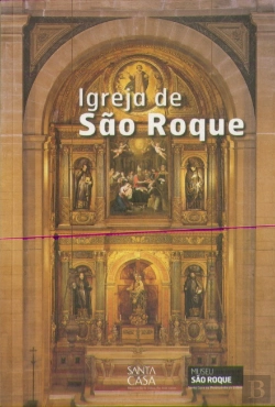 Bertrand.pt - Igreja de São Roque (Roteiro)