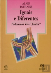 Iguais e Diferentes - Poderemos Viver Juntos?