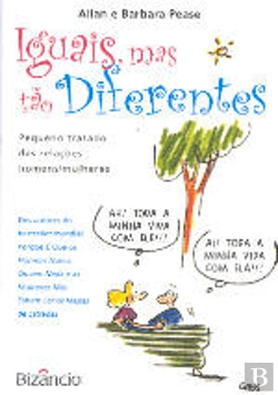 Bertrand.pt - Iguais, Mas Tão Diferentes