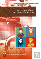 Igualdad De Género: Una Visión Jurídica Plural