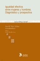 Igualdad Efectiva Entre Mujeres Y Hombres. Diagnóstico Y Prospectiva.