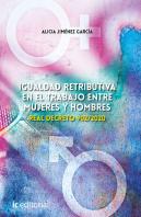 Igualdad Retributiva En El Trabajo Entre Mujeres Y Hombres. Real Decreto 902/2020