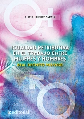 Igualdad Retributiva En El Trabajo Entre Mujeres Y Hombres. Real Decreto 902/2020