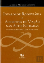 Igualdade Rodoviária e Acidentes de Viação nas Auto-Estradas