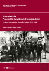 Ii. Ángel Herrera Oria. Segundo Periodo (1923-1935)