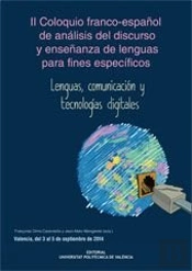 Ii Coloquio Franco-Español De Análisis Del Discurso Y Enseñanza De Lenguas Para Fines Específicos. L