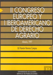 Ii Congreso Europeo Y I Iberoamericano De Derecho De Derecho Agrario