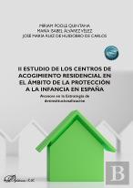 Ii Estudio De Los Centros De Acogimiento Residencial En El Ambito De La Protecci