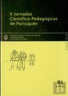II Jornadas Científico-Pedagógicas de Português