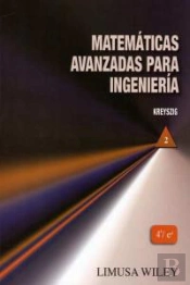 (Ii) Matematicas Avanzadas Para Ingenieria, Vol.Ii (4ª Ed.) 