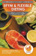 Iifym & Flexible Dieting