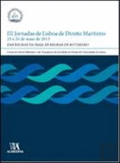 III Jornadas de Lisboa de Direito Marítimo