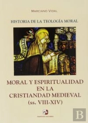 Iii. Moral Y Espiritualidad En La Cristiandad Medieval (Ss. Viii-Xiv)