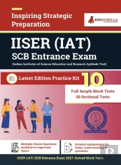 Iiser Aptitude Test (Iat) Scb Entrance Exam 2021 10 Mock Tests + 20 Sectional Tests