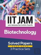 Iit Jam Biotechnology Solved Papers (2022-2005) And 3 Practice Sets