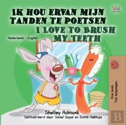 Bertrand.pt - Ik Hou Ervan Mijn Tanden Te Poetsen I Love To Brush My Teeth