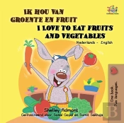 Ik Hou Van Groente En Fruit I Love To Eat Fruits And Vegetables